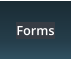 Forms